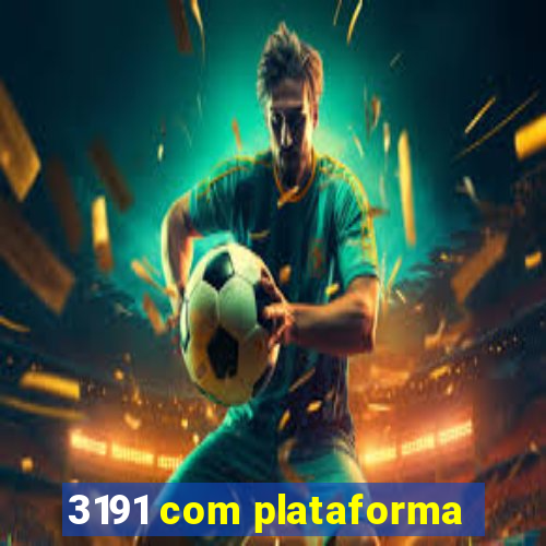 3191 com plataforma